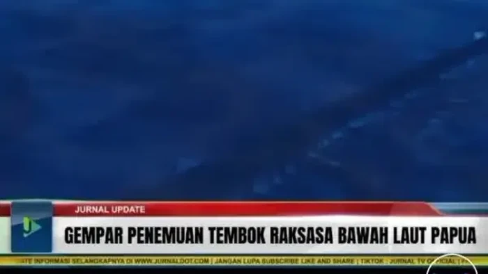 Heboh Narasi Tembok di Bawah Laut Papua, Katanya Tempat Yajuj Majuj